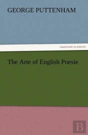 The Arte Of English Poesie
