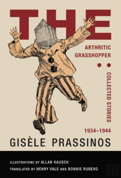 Bertrand.pt - The Arthritic Grasshopper: Collected Stories, 1934-Â­1944