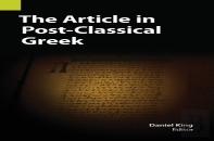 The Article In Post-Classical Greek