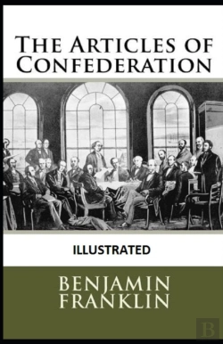 Bertrand.pt - The Articles Of Confederation Illustrated