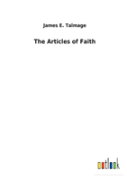The Articles Of Faith