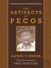 The Artifacts Of Pecos