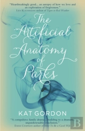 The Artificial Anatomy Of Parks