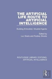 The Artificial Life Route To Artificial Intelligence