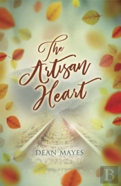 The Artisan Heart