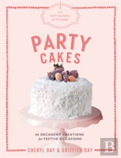 The Artisanal Kitchen: Party Cakes