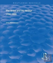 The Artist And The Bridge