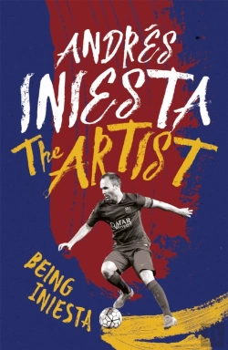 Bertrand.pt - The Artist: Being Iniesta