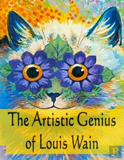 Bertrand.pt - The Artistic Genius Of Louis Wain