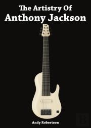 The Artistry Of Anthony Jackson