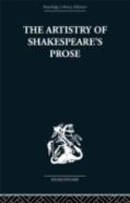 The Artistry Of Shakespeare'S Prose