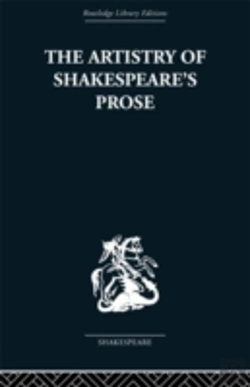Bertrand.pt - The Artistry Of Shakespeare'S Prose