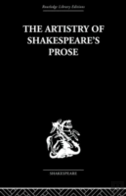 Bertrand.pt - The Artistry Of Shakespeare'S Prose