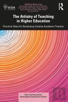 The Artistry Of Teaching In Higher Education