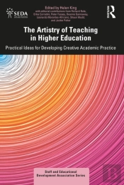 The Artistry Of Teaching In Higher Education