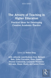 The Artistry Of Teaching In Higher Education