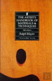 The Artist'S Handbook Of Materials And Techniques