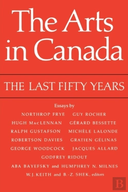 Bertrand.pt - The Arts In Canada, The Last Fifty Years