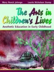 The Arts In Children'S Lives