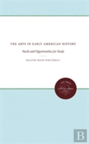 The Arts In Early American History