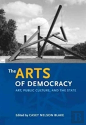 The Arts Of Democracy
