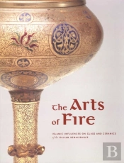 The Arts Of Fire