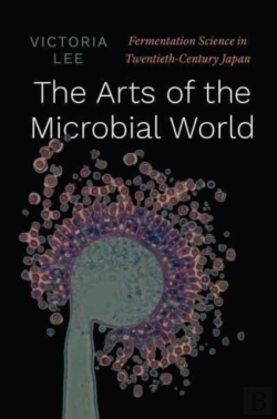 Bertrand.pt - The Arts Of The Microbial World