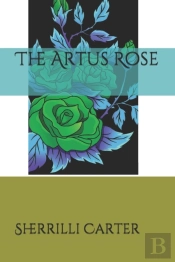 The Artus Rose