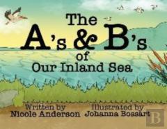 The A'S And B'S Of Our Inland Sea