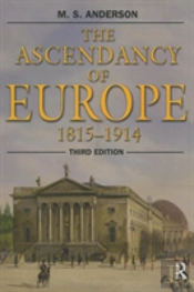 The Ascendancy Of Europe