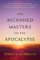 The Ascended Masters On The Apocalypse