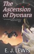 The Ascension Of Dyonara