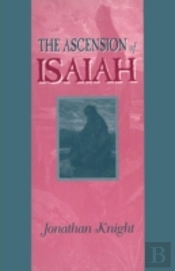 The Ascension Of Isaiah