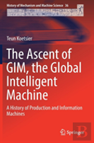 The Ascent Of Gim, The Global Intelligent Machine