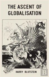 The Ascent Of Globalisation