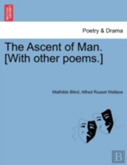 Bertrand.pt - The Ascent Of Man. (With Other Poems.)
