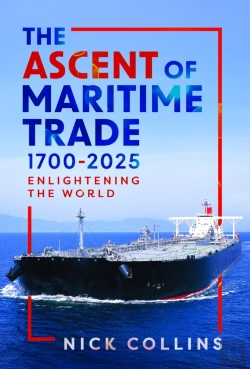 Bertrand.pt - The Ascent Of Maritime Trade 1700-2025