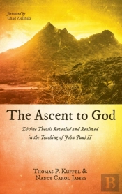 The Ascent To God