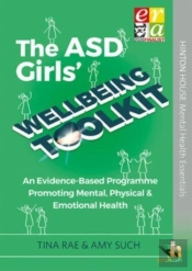 The Asd Girls' Wellbeing Toolkit