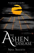 The Ashen Disease