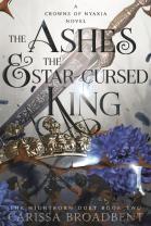 The Ashes And The Star-Cursed King