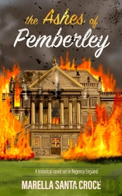 The Ashes Of Pemberley