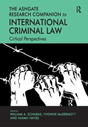 The Ashgate Research Companion To International Criminal Law