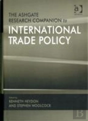 The Ashgate Research Companion To International Trade Policy