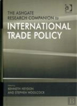 Bertrand.pt - The Ashgate Research Companion To International Trade Policy