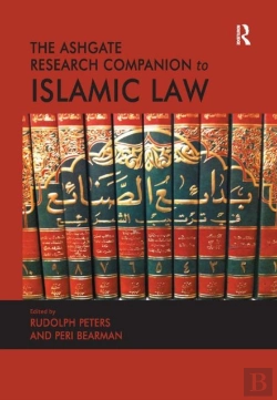 Bertrand.pt - The Ashgate Research Companion To Islamic Law
