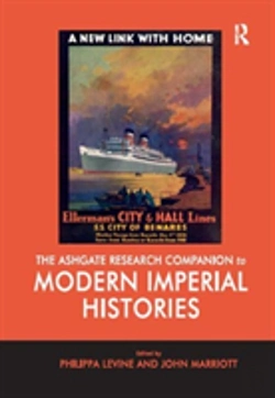 Bertrand.pt - The Ashgate Research Companion To Modern Imperial Histories