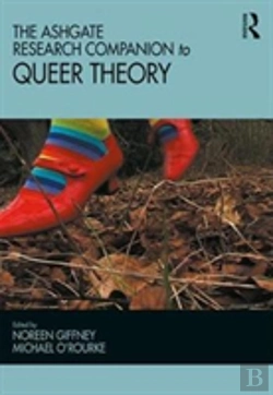 Bertrand.pt - The Ashgate Research Companion To Queer Theory