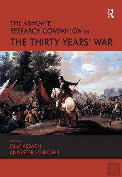 Bertrand.pt - The Ashgate Research Companion To The Thirty Years' War