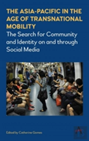 The Asia-Pacific In The Age Of Transnational Mobility